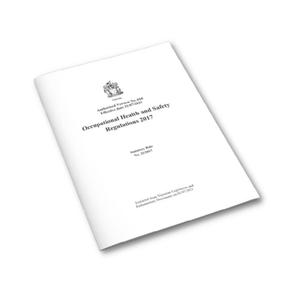 Victoria Occupational Health and Safety Regulations 2017